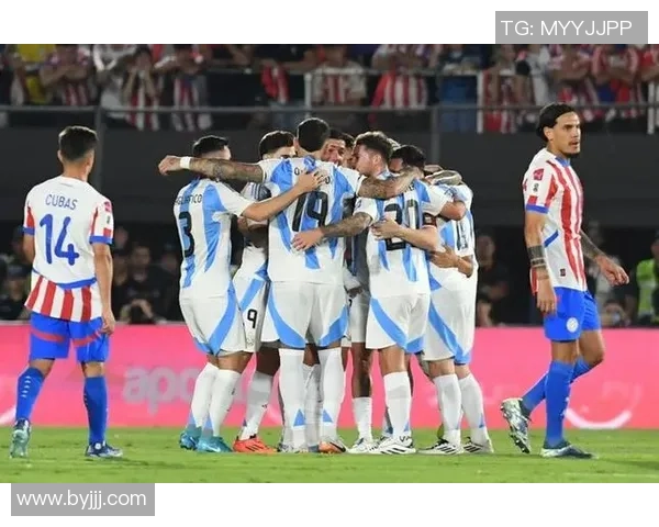 阿根廷与巴拉圭精彩对决录播回顾全场比赛亮点分析